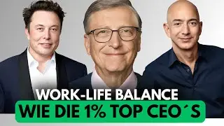 Ich habe mit 100+ CEO´s gesprochen: Das sagen alle über Work-Life-Balance