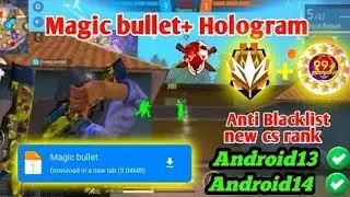 Ob43 Magic Bullet + Hologram Config File | Free Fire Rank Working Anti-Blacklist Obb Patch File FF💯