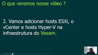 Veeam 12 - Adicionando ESXi, vCenter e Hyperv