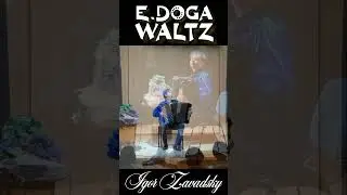 E.Doga – Waltz 