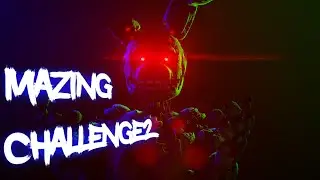 [FNaF/SFM] #Mazingchallenge2 because I'm bored  ¯\_(ツ)_/¯