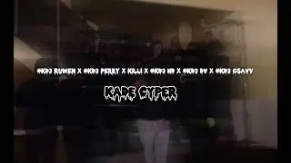 #KD3 Ruwen x #KD3 Perry x Killi x #KD3 ND x #KD3 DV x #KD3 Gsavv - Kade Cypher