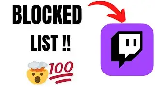How to Find Your Blocked List on Twitch - Manage Blocked Users!