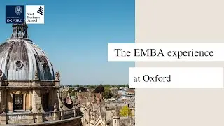 The EMBA experience at Oxford