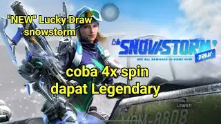 “NEW” Lucky Draw - SNOWSTORM - coba 4x spin dapat Legendary #codm