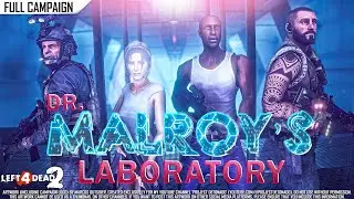 Left 4 Dead 2: Dr. Malroy's Laboratory | Rating ⭐⭐⭐⭐ 4K 60fps
