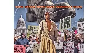 TUPAC SPEAKS TRUTH ABOUT AMERIKKKA (RARE)