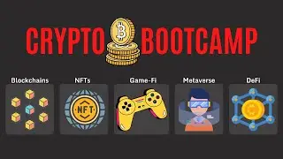 Crypto Bootcamp - EVERYTHING you need to know in 30 minutes!