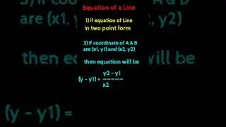 Equation of Line in Two Point Form