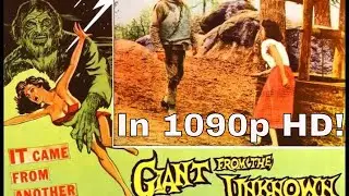 GIANT FROM THE UNKNOWN (1958) - 1080p HD - Classic 50's Schlock - TOP QUALITY