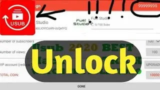 How To Unlock USUB & U Channel App || Get Unlimited Coins Latest Trick 100% Working