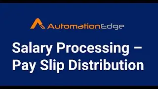 AutomationEdge RPA Bot | Excel Bot for Pay Slip Distribution with Mail Merge