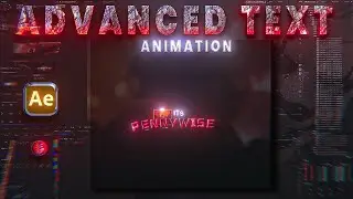 Mastering Advanced Text Animation Effects: An After Effects Tutorial.