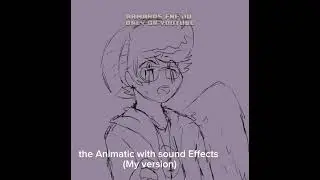 memories..| original Animatic by Ron on tumblr 