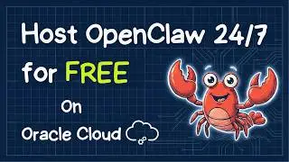 Always Free OpenClaw Hosting on Oracle Cloud — Step by Step