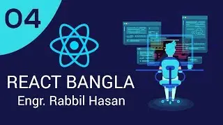 React JS Tutorial Bangla | Part 04 React File Folder Structure