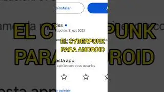 El cyberpunk de la play store #juegodeandroid #playstore #cyberpunk