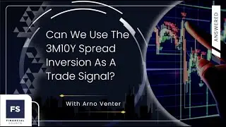 Can We Use The 3M10Y Spread Inversion As A Trade Signal?