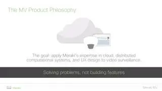 Introduction to Cisco Meraki MV Security Cameras Webinar