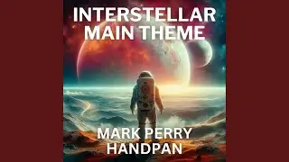 Interstellar Main Theme