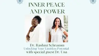 How to Unlock Your Limitless Potential with Dr. Una