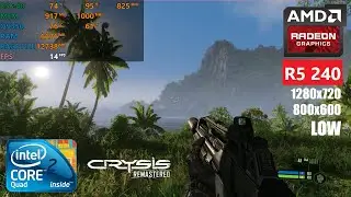 Crysis Remastered - Core 2 Quad Q9550 - R5 240 - 8 GB Ram