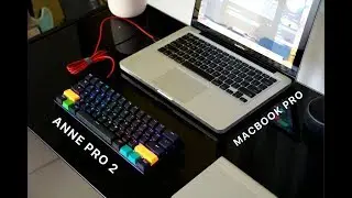 Anne Pro 2 RGB Keyboard on a MacBook Pro 2011 + Typing Test