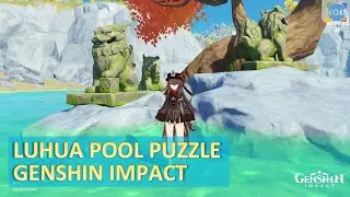 Luhua Pool Puzzle - Genshin Impact
