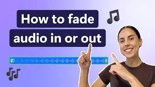 How to fade audio in or out