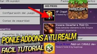 COMO PONER ADDONS A TU REALM DE MINECRAFT BEDROCK FACIL 2025 TUTORIAL DESDE CELULAR MOBILE