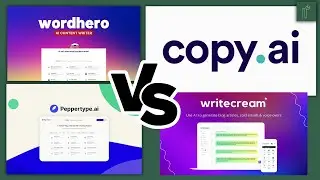 Peppertype vs Wordhero vs Writecream vs Copy AI