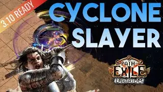 [3.10] Cyclone Build - Slayer Duelist - Delirium - Path of Exile 3.10