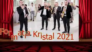Formatia Kristal 2021 & Colaj Instrumental de Nuntă cu Melodii din Bucovina!!!