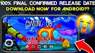 😍🔥Finally Among Us New Submerged Map Release Date Confirmed || Only For Android Mobile/PC - New Map🥳