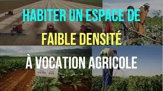 6ème. GÉOGRAPHIE. HABITER un ESPACE de FAIBLE DENSITÉ à VOCATION AGRICOLE.