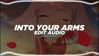 Into your arms -  wit lowry ft. Ava max [Edit audio]