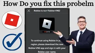 How to Fix Roblox VNG Update Error | How to fix Roblox region problem (New update) 2024