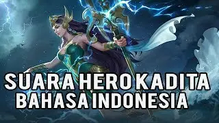 Suara Hero Kadita - Mobile Legends