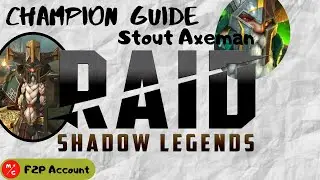 [F2P] | Stout Axeman Raid Shadow Legends Champion Guide | Reflect Damage and Debuff Extender!
