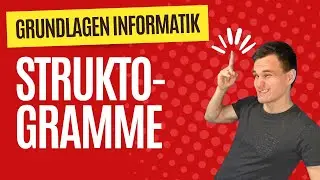Struktogramme - Einstieg in die Informatik