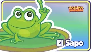 El Sapo - Gallina Pintadita 1 - Oficial - Canciones infantiles para niños y bebés