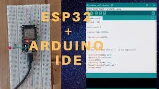 How to program ESP32 with Arduino IDE