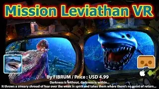 Mission Leviathan VR - Great VR 3D SBS adventure video for Google Cardboard