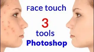 How to Remove Pimples, Scares In PhotoShop | Face Touch Tool | PhotoShop Tutorial