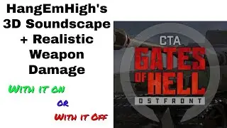 Call to Arms Gates Of Hell with and without sound MOD
