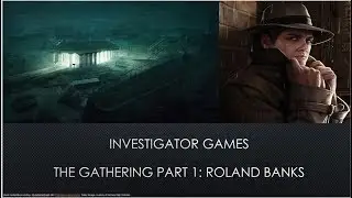 Arkham Horror LCG. The Gathering Part 1. Roland Banks