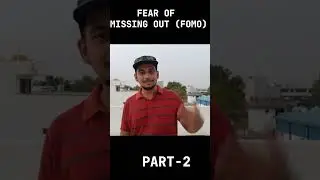 (PART-2) FEAR OF MISSING OUT!! #codinganna