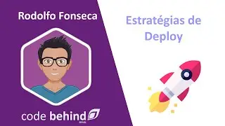 codebehind - Estratégias de deploy