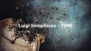 Luigi Semplicino - Time