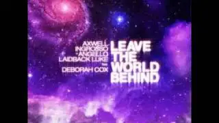 Leave The World Behind Original Mix